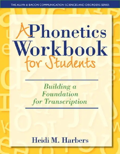 Buy A Phonetics Workbook for Students (English, Heidi Harbers) Online at Best Price - BookBajar
