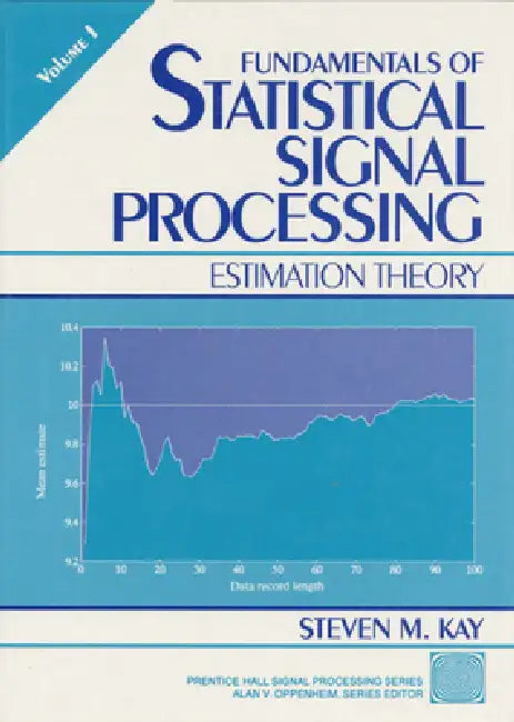 Buy Fundamentals of Statistical Processing (English, Steven Kay) Online at Best Price - BookBajar