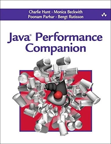 Buy Java Performance Companion (English, Charlie Hunt | Bengt Rutisson | Poonam Parhar) Online at Best Price - BookBajar