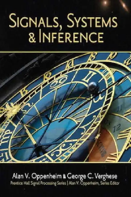 Buy Signals, Systems and Inference (English, Alan Oppenheim | George Verghese) Online at Best Price - BookBajar