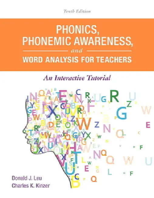 Buy Phonics, Phonemic Awareness, and Word Analysis for Teachers (English, Donald Leu | Charles Kinzer) Online at Best Price - BookBajar