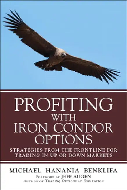 Buy Profiting with Iron Condor Options (English, Michael Benklifa) Online at Best Price - BookBajar