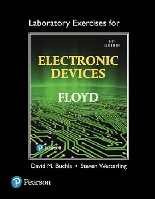 Buy Lab Exercises for Electronic Devices (English, Thomas Floyd | David Buchla | Steven Wetterling) Online at Best Price - BookBajar