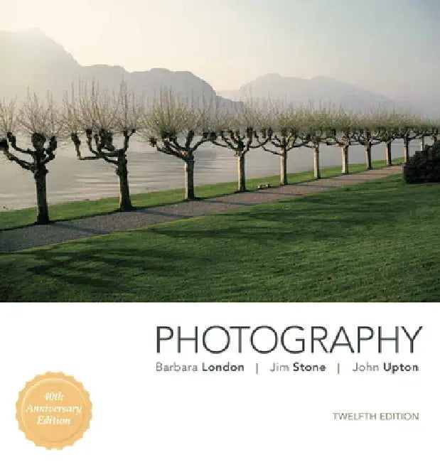 Buy Photography (English, Barbara London | Jim Stone | John Upton) Online at Best Price - BookBajar