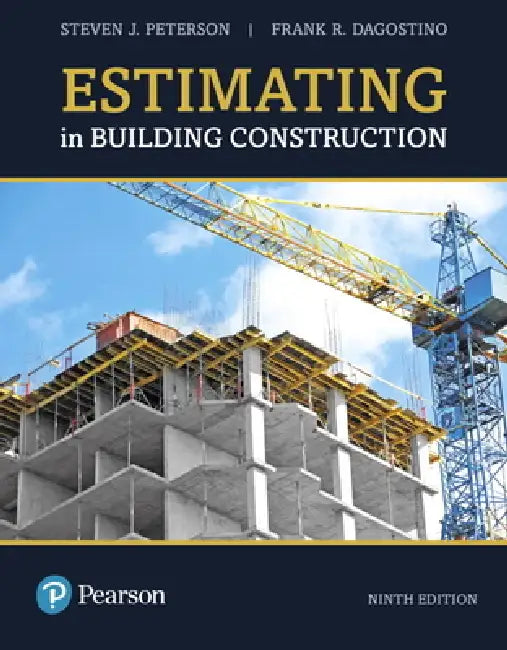 Buy Estimating in Building Construction (English, MBA Pe Peterson Steven | Frank Dagostino) Online at Best Price - BookBajar