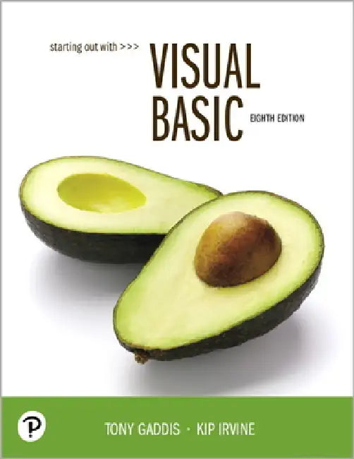 Buy Starting Out with Visual Basic (English, Tony Gaddis | Kip Irvine) Online at Best Price - BookBajar