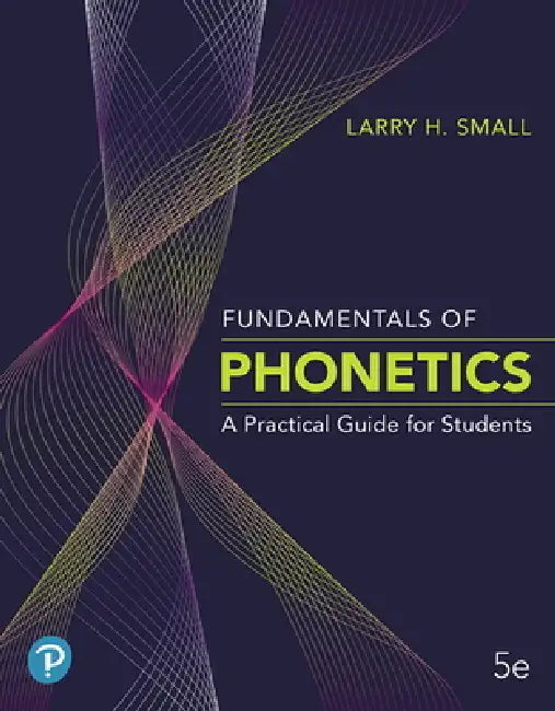 Buy Fundamentals of Phonetics (English, Larry Small) Online at Best Price - BookBajar