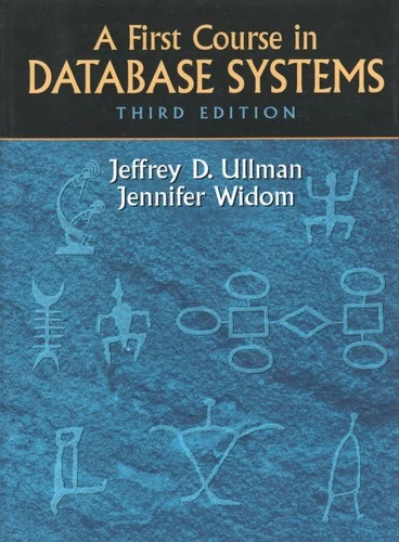 Buy A First Course in Database Systems (English, Jeffrey Ullman | Jennifer Widom) Online at Best Price - BookBajar