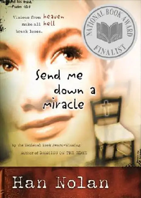 Buy Send Me Down a Miracle (English, Han Nolan) Online at Best Price - BookBajar