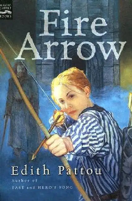 Buy Fire Arrow (English, Edith Pattou) Online at Best Price - BookBajar