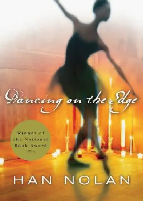 Buy Dancing on the Edge (English, Han Nolan) Online at Best Price - BookBajar