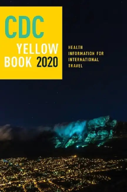Buy CDC Yellow Book 2020 (English, Centers For Disease Control an (Cdc) | Gary W. Brunette | Jeffrey B. Nemhauser) Online at Best Price - BookBajar