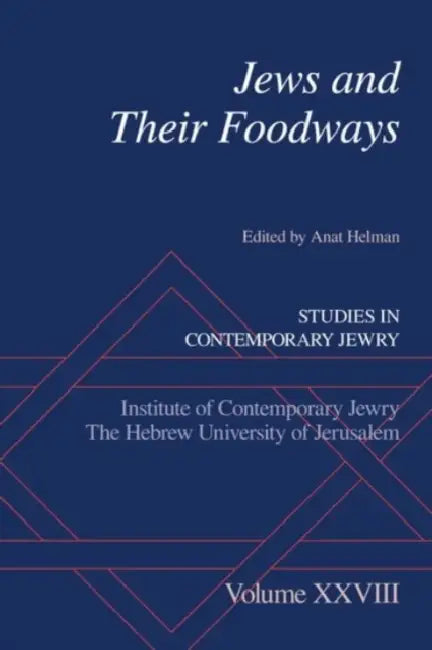 Buy Jews and Their Foodways (English, Anat Helman) Online at Best Price - BookBajar