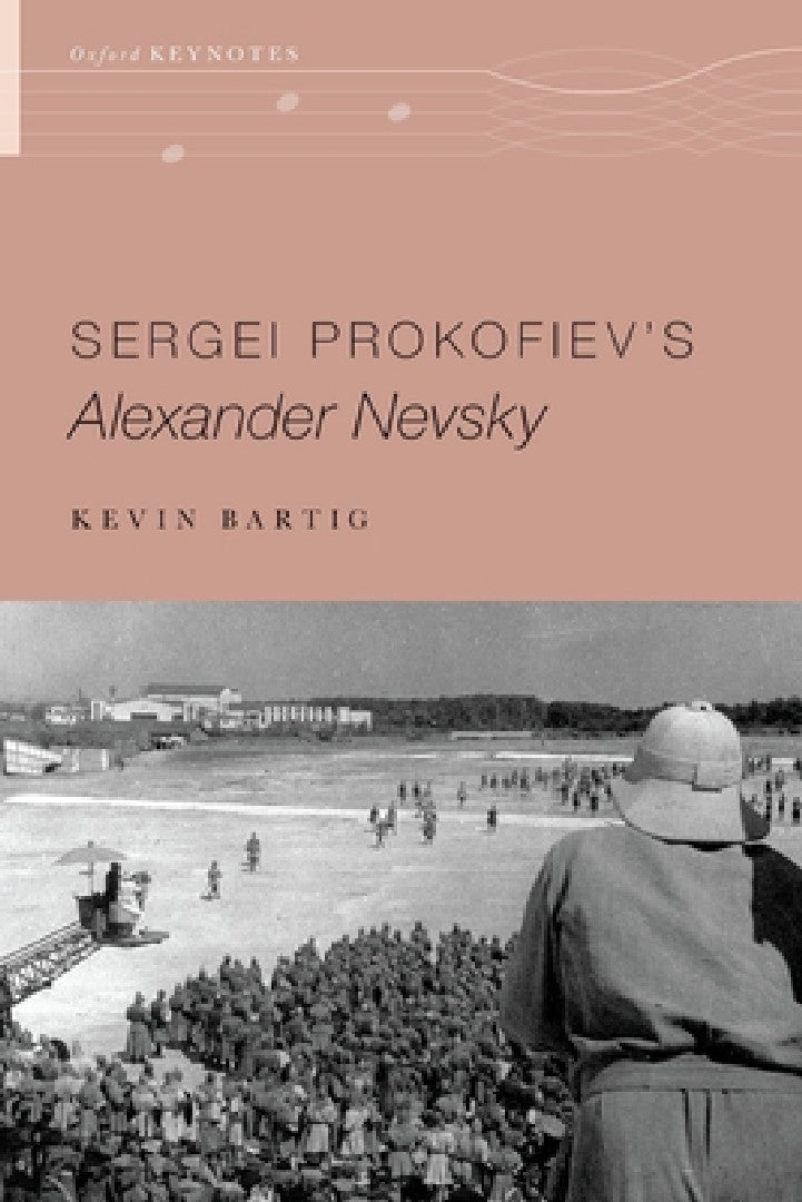 Buy Sergei Prokofiev's Alexander Nevsky (English, Kevin Bartig) Online at Best Price - BookBajar