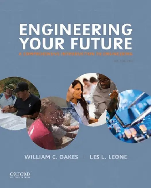 Buy Engineering Your Future (English, William C. Oakes | Les L. Leone) Online at Best Price - BookBajar