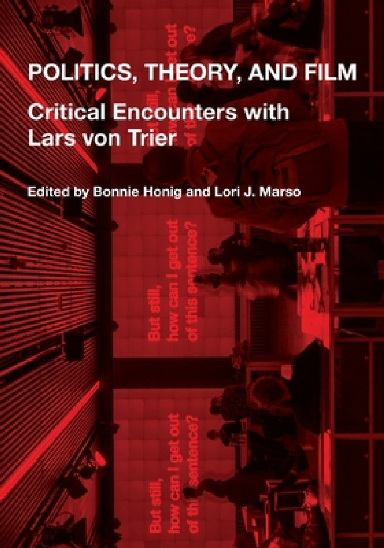 Buy Politics, Theory, and Film (English, Bonnie Honig | Lori J. Marso) Online at Best Price - BookBajar
