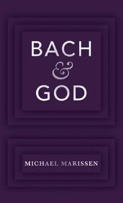 Buy Bach & God (English, Michael Marissen) Online at Best Price - BookBajar