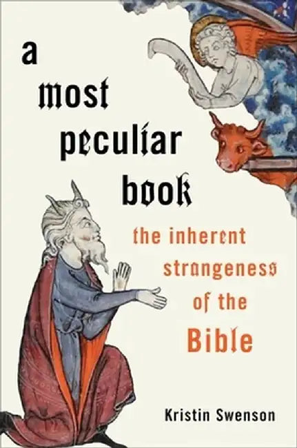 Buy A Most Peculiar Book (English, Kristin M. Swenson) Online at Best Price - BookBajar