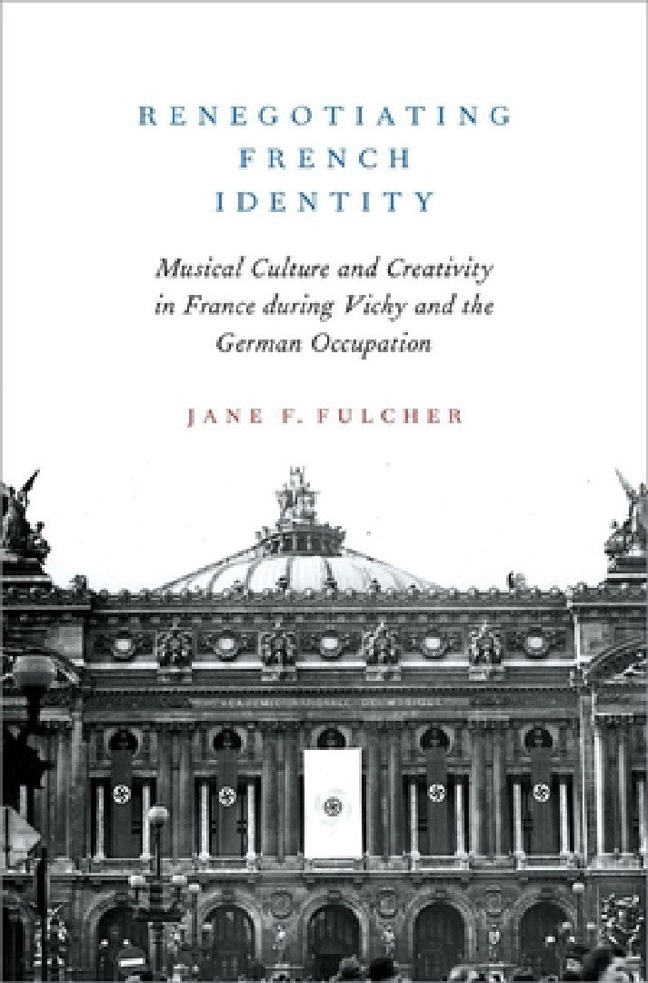 Buy Renegotiating French Identity (English, Jane F. Fulcher) Online at Best Price - BookBajar