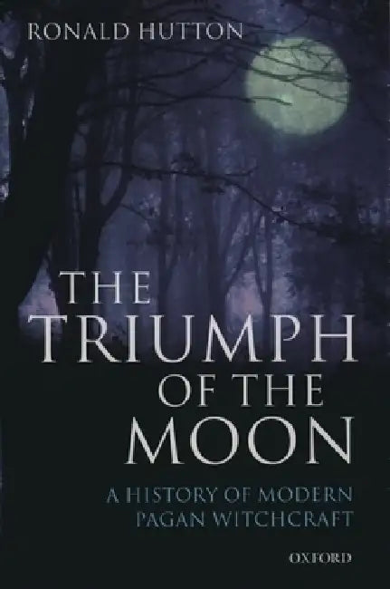 Buy The Triumph of the Moon (English, Ronald Hutton) Online at Best Price - BookBajar
