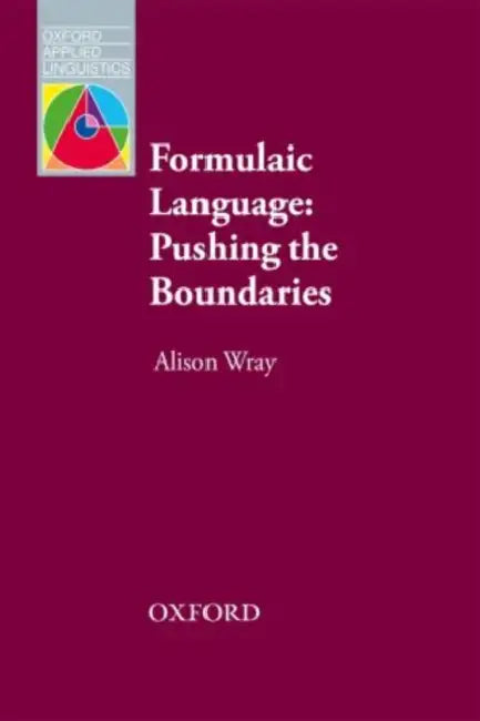 Buy Formulaic Language - Pushing the Boundaries (English, Julie Taylor) Online at Best Price - BookBajar