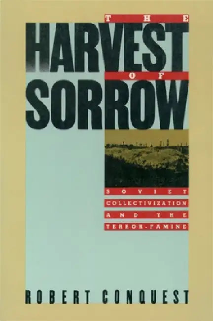 Buy The Harvest of Sorrow (English, Robert Conquest) Online at Best Price - BookBajar