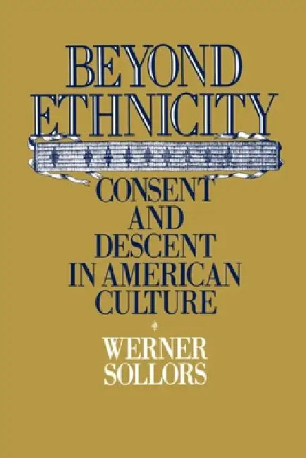 Buy Beyond Ethnicity (English, Werner Sollors) Online at Best Price - BookBajar