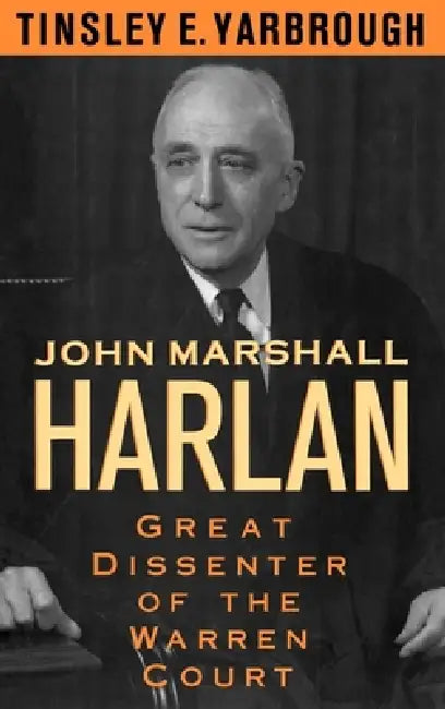 Buy John Marshall Harlan (English, Tinsley E. Yarbrough) Online at Best Price - BookBajar