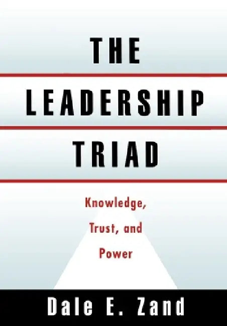 Buy The Leadership Triad (English, Dale E. Zand) Online at Best Price - BookBajar
