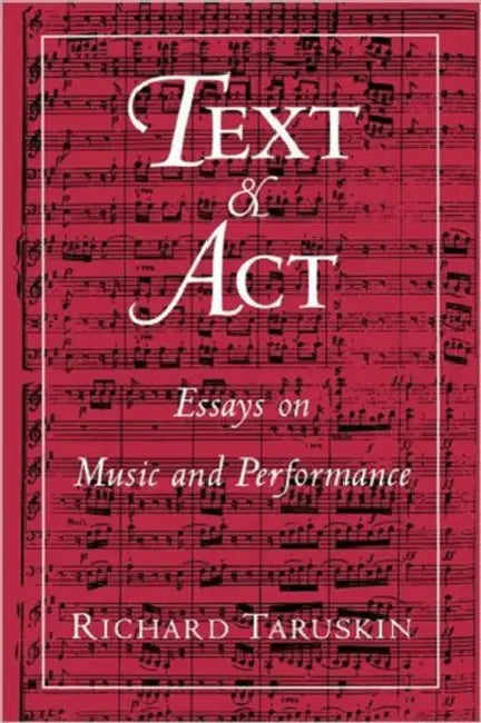 Buy Text and ACT (English, Richard Taruskin) Online at Best Price - BookBajar