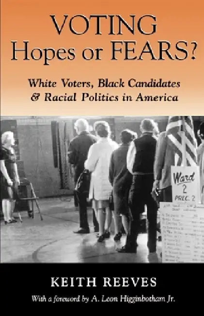 Buy Voting Hopes or Fears? (English, Keith Reeves | A. Leon Higginbotham) Online at Best Price - BookBajar