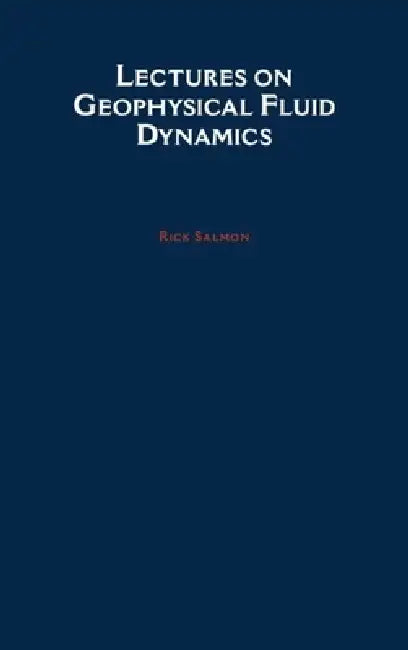 Buy Lectures on Geophysical Fluid Dynamics (English, Rick Salmon | Richard L. Salmon) Online at Best Price - BookBajar