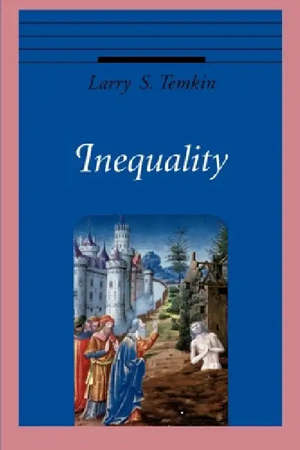 Buy Inequality (English, Larry S. Temkin) Online at Best Price - BookBajar