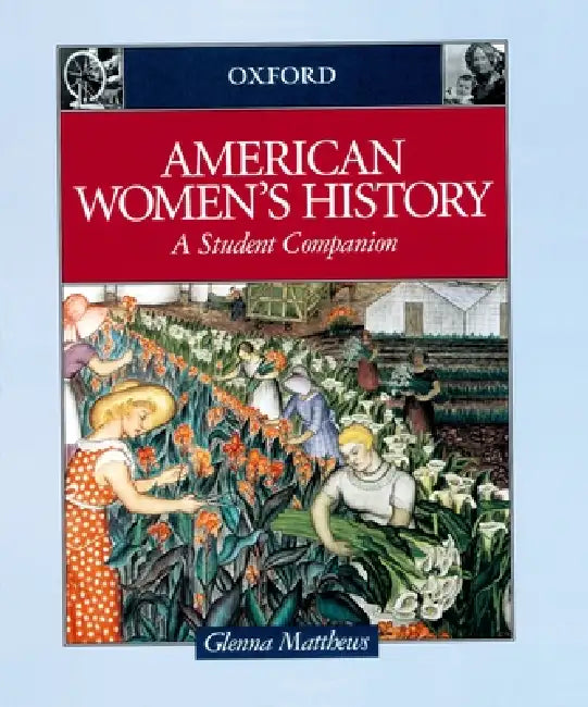 Buy Student Companions to American History (English, Glenna Matthews) Online at Best Price - BookBajar