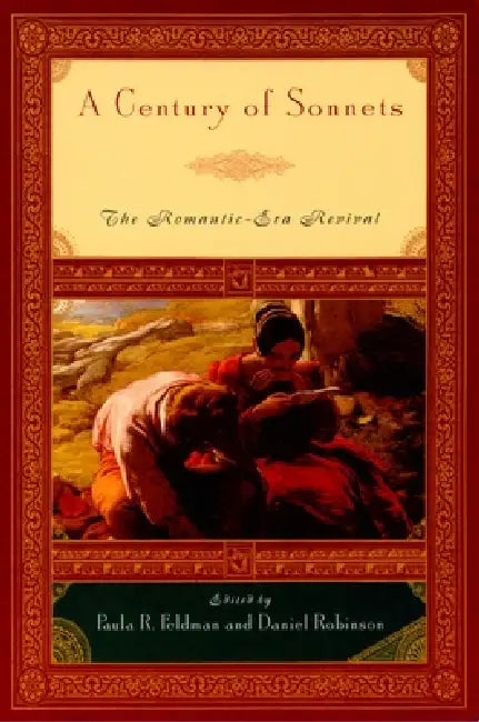 Buy A Century of Sonnets (English, Paula R. Feldman | Daniel Robinson) Online at Best Price - BookBajar