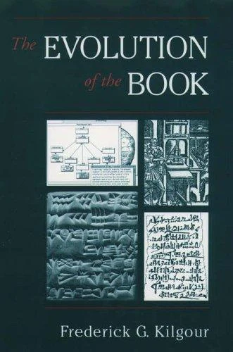 Buy The Evolution of the Book (English, Frederick G. Kilgour) Online at Best Price - BookBajar