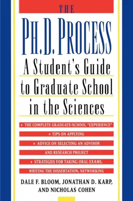 Buy The PH.D. Process (English, Dale F. Bloom | Jonathan D. Karp | Nicholas Cohen) Online at Best Price - BookBajar
