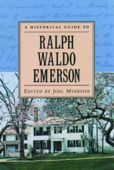 Buy A Historical Guide to Ralph Waldo Emerson (English, Joel Myerson) Online at Best Price - BookBajar