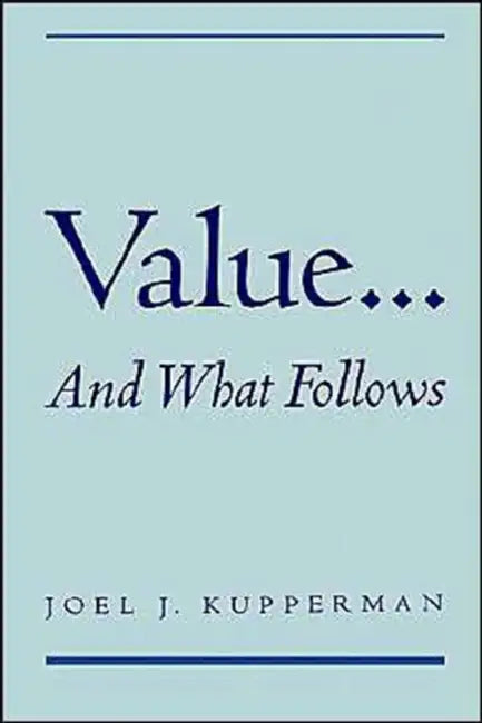 Buy Value... and What Follows (English, Joel J. Kupperman) Online at Best Price - BookBajar