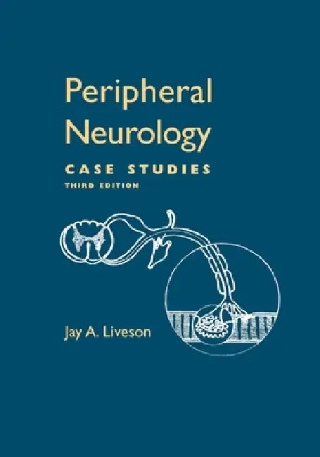Buy Peripheral Neurology (English, Jay Liveson) Online at Best Price - BookBajar