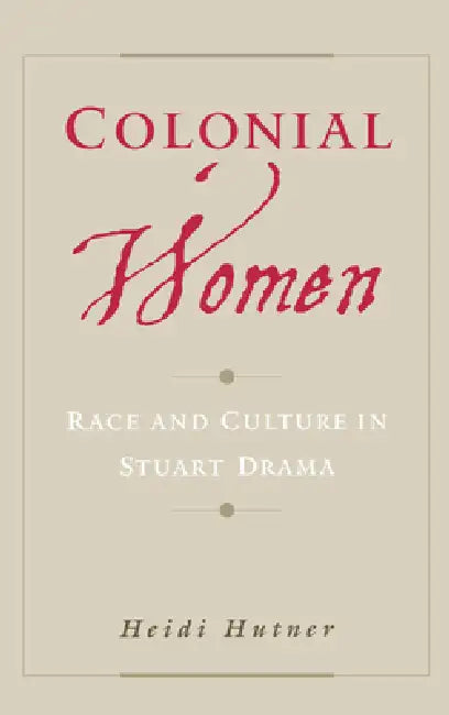 Buy Colonial Women (English, Heidi Hutner) Online at Best Price - BookBajar