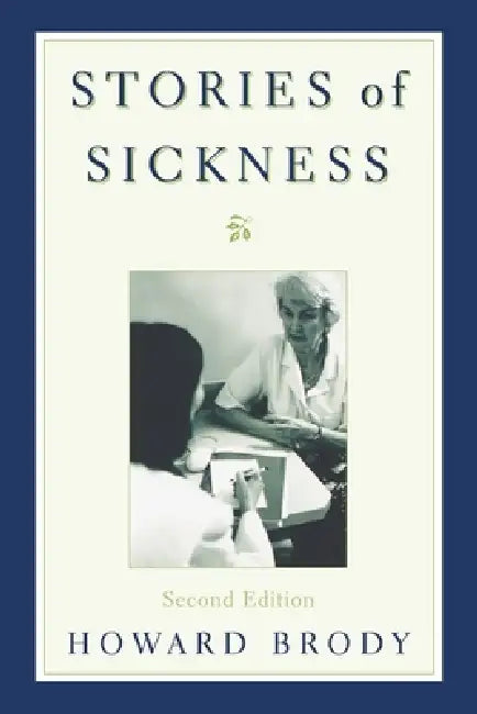Buy Stories of Sickness (English, Howard T. Brody) Online at Best Price - BookBajar