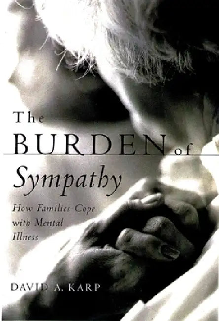 Buy The Burden of Sympathy (English, David Allen Karp) Online at Best Price - BookBajar