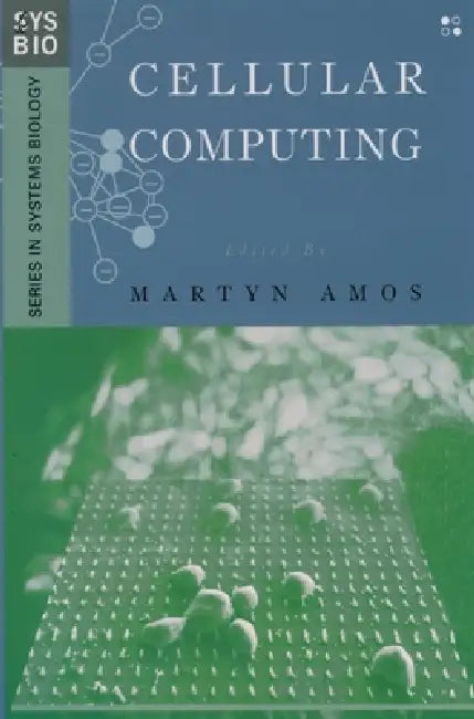 Buy Cellular Computing (English, Martyn Amos) Online at Best Price - BookBajar