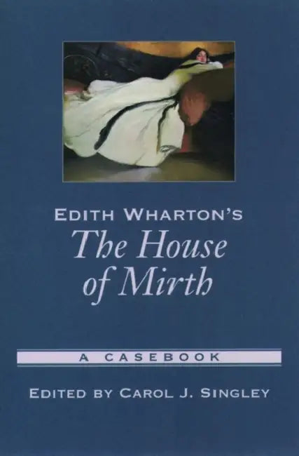 Buy Edith Wharton's the House of Mirth (English, Edith Wharton | Carol J. Singley) Online at Best Price - BookBajar