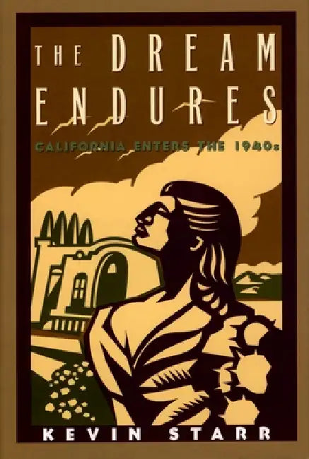 Buy The Dream Endures (English, Kevin Starr) Online at Best Price - BookBajar
