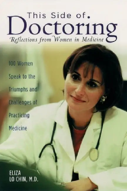 Buy This Side of Doctoring (English, Eliza Lo Chin) Online at Best Price - BookBajar