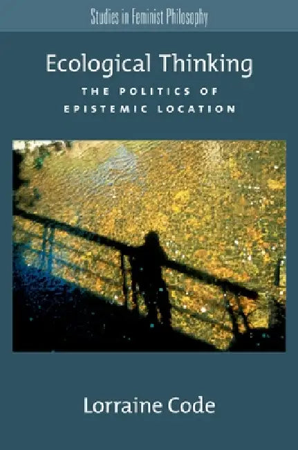 Buy Ecological Thinking (English, Lorraine Code) Online at Best Price - BookBajar
