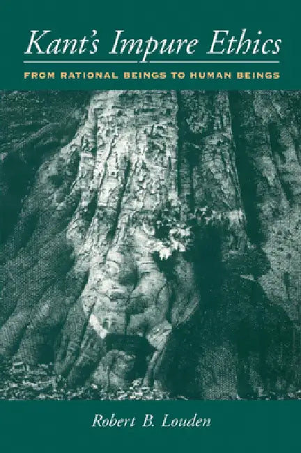 Buy Kant's Impure Ethics (English, Robert B. Louden) Online at Best Price - BookBajar