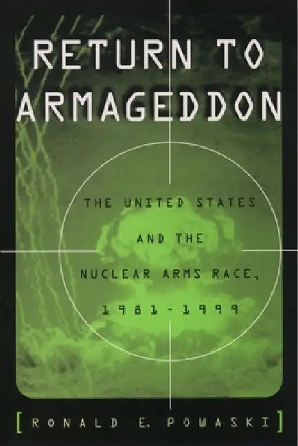 Buy Return to Armageddon (English, Ronald E. Powaski) Online at Best Price - BookBajar